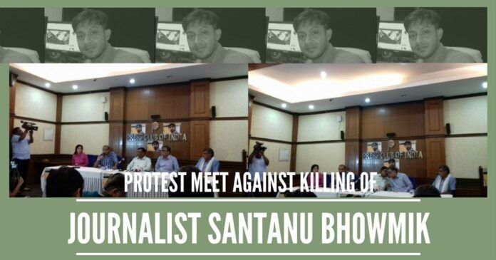 Protest meet against killing of Journalist Santanu Bhowmik