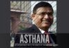 The appointment of Asthana as CBI Special Director might be struck down by the Supreme Court