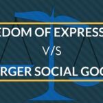 Freedom of Expression Vs Larger Social Good