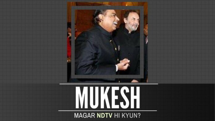 Why did Mukesh Ambani acquire a majority stake in NDTV?