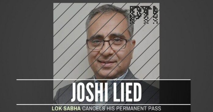 Lies of Vijay Joshi confirmed - LS withdraws Permanent Pass