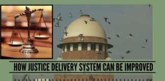 How Justice Delivery System Can Be Improved