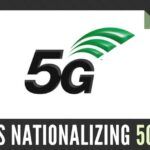 In an unprecedented move, the US government is mulling taking over the 5G technology development