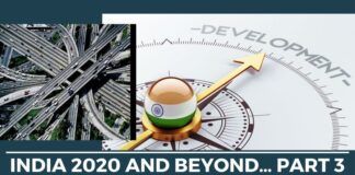 India 2020 and beyond… Part 3
