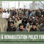 Surrender & Rehabilitation Policy for Militants