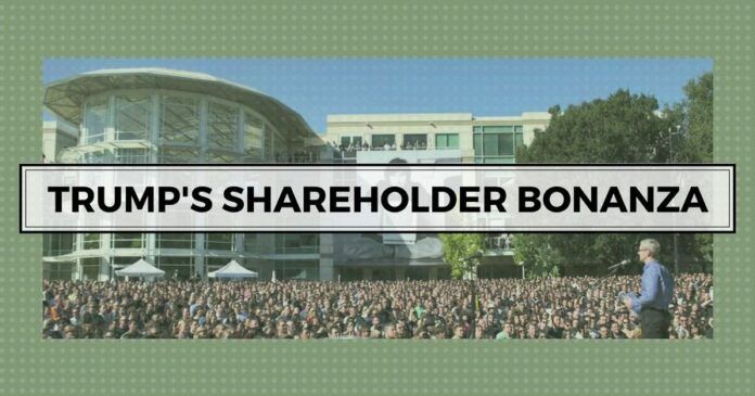 Trump's Bonanza for shareholders