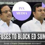 The long drawn out battle to nail Karti Chidambaram in the INX Media case bribery may be coming to an end