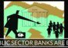 Public sector banks are evil