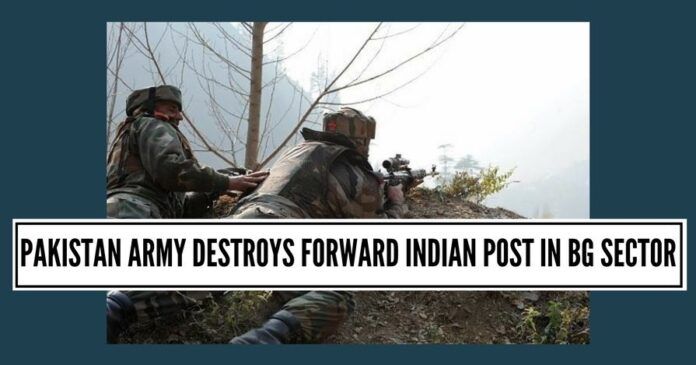 Pakistan army destroys forward Indian post in BG sector