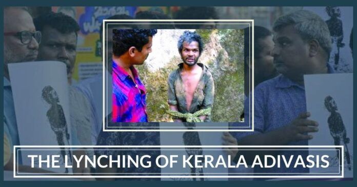 The Lynching of Kerala Adivasis