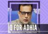 In the PNBScam of Nirav Modi and Mehul Choksi, Adhia seems to have more questions about his conduct