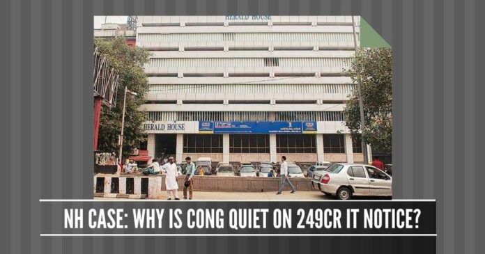 Why is Congress keeping quiet on the IT notice of 249 crores?