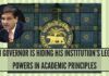 RBI GOVERNOR IS HIDING HIS INSTITUTION’S LEGAL POWERS IN ACADEMIC PRINCIPLES