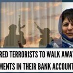 Surrendered terrorists to walk away with fat investments in their bank accounts soon
