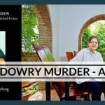 Dowry Murder - A Review