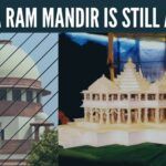 Ayodhya Ram Mandir is still a dream