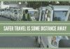 Safer travel is some distance away