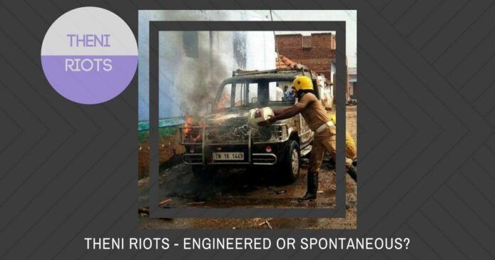Were the Theni riots engineered or spontaneous?