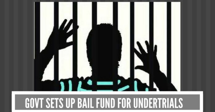 Govt sets up Bail Fund for undertrials