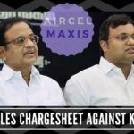 All the C-Company men will not be able to save Karti and PC as ED files a chargesheet against Karti in the Aircel-Maxis scam