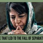 The Ceasefire that led to the fall of Separatist Mehbooba