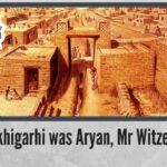 Part 1: Rakhigarhi was Aryan, Mr. Witzel