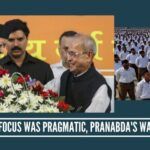 Rss Chief’s Focus Was Pragmatic ---Pranabda's Was Idealistic