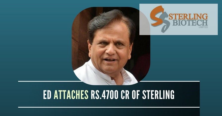 Ahmed Patel will be feeling the heat after a company he is friendly with, Sterling Biotech is in the cross hairs of the ED