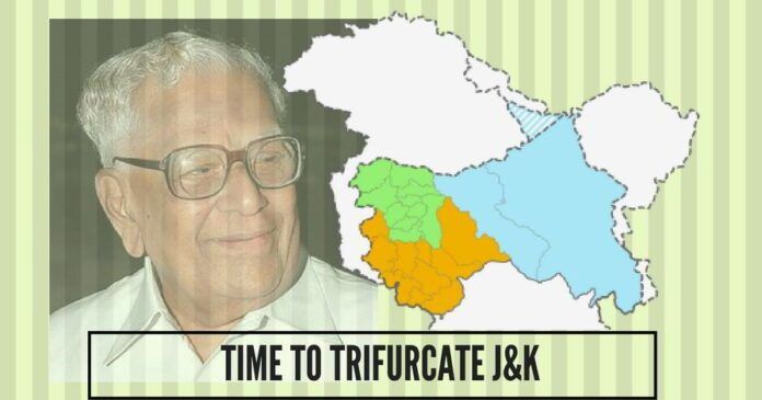 Time to trifurcate Jammu & Kashmir