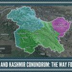 Jammu and Kashmir Conundrum - The way forward