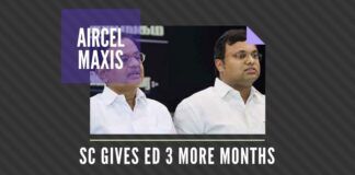 With Karti Chidambaram not co-operating in the interrogations, the ED has requested three more months from the Supreme Court in the Aircel-Maxis case