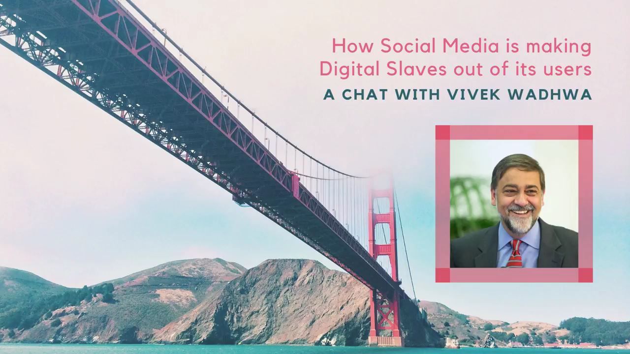 In depth conversation with Prof. Vivek Wadhwa on how Social Media is