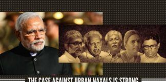 The case against Urban Naxals is strong