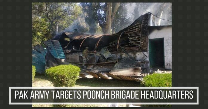 Pak army targets Poonch brigade headquarters