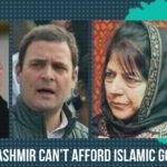 Jammu & Kashmir can’t afford Islamic government