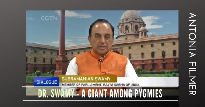 Dr. Subramanian Swamy - A Giant among Pygmies
