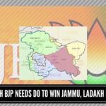 7 things which BJP needs do to win Jammu, Ladakh hands down