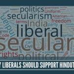 Why Liberals Should Support Hindutva