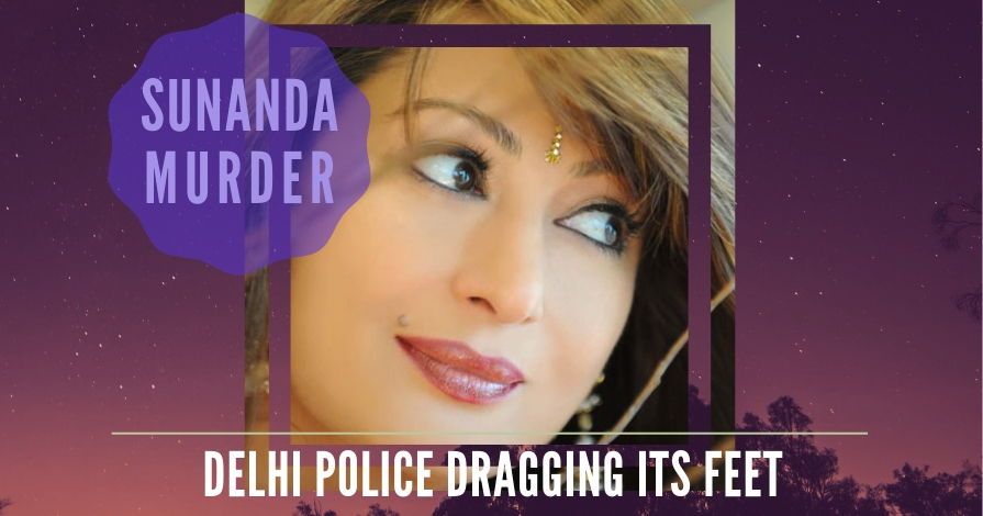 Is a powerful gang or cabal obstructing Delhi Police from conducting its investigation into the murder of Sunanda?