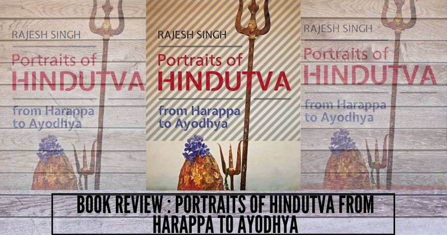 Portraits of Hindutva from Harappa to Ayodhya