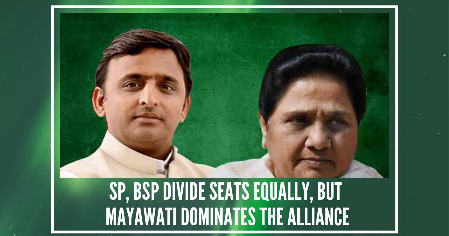 SP, BSP divide seats equally, but Mayawati dominates the alliance