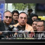 Swamy writes to the Prime Minster, urges him to direct Jaitley to provide Sanction for Prosecution against five officers in Aircel-Maxis case