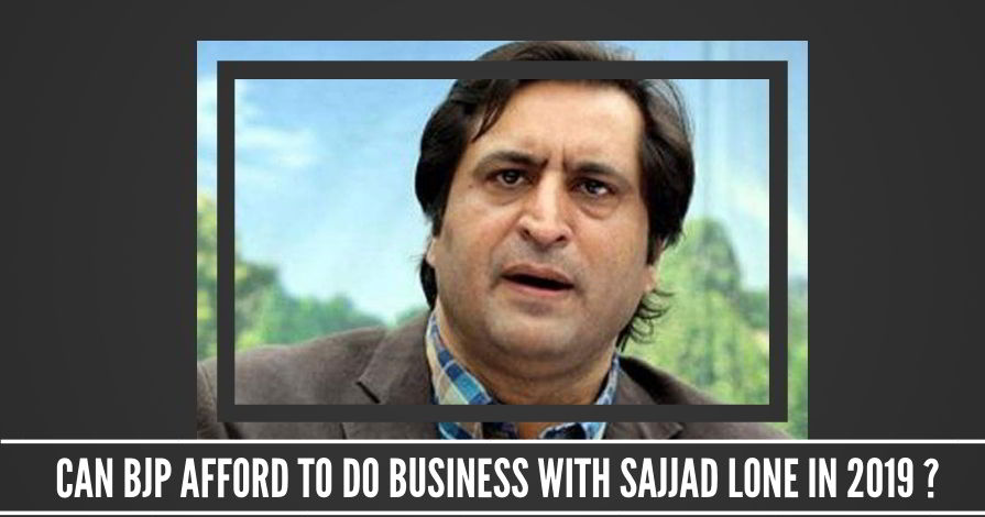 Can BJP afford to do business with Sajjad Lone in 2019 ?
