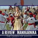 A Review _ Manikarnika