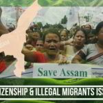 Citizenship & Illegal Migrants Issue