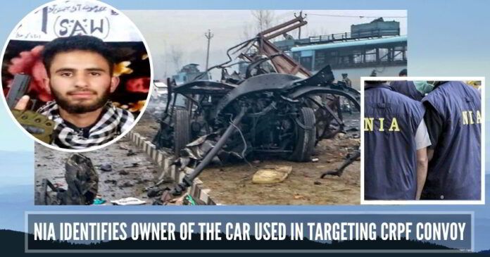 NIA identifies owner of the car used in targeting CRPF convoy