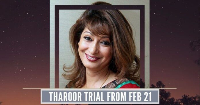 Tharoor will need to appear in the Sessions Court on Feb 21 in connection with the mysterious death of his wife