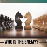 Who is the Enemy?