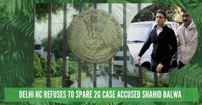 Delhi HC refuses to spare 2G case accused Shahid Balwa from the task of nurturing trees..
