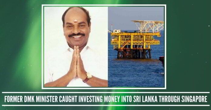 Former DMK Minister Jagathrakshakan caught investing money into Sri Lanka through Singapore